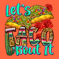 Let's Taco Bout It Premium Hoodie | Teevron