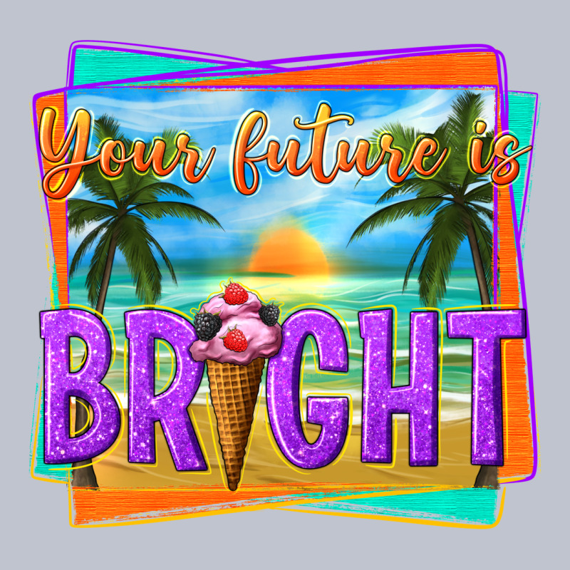 Your Future Is Bright Premium Hoodie by texasbilliewilder | Teevron