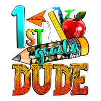 1st grade dude | Teevron