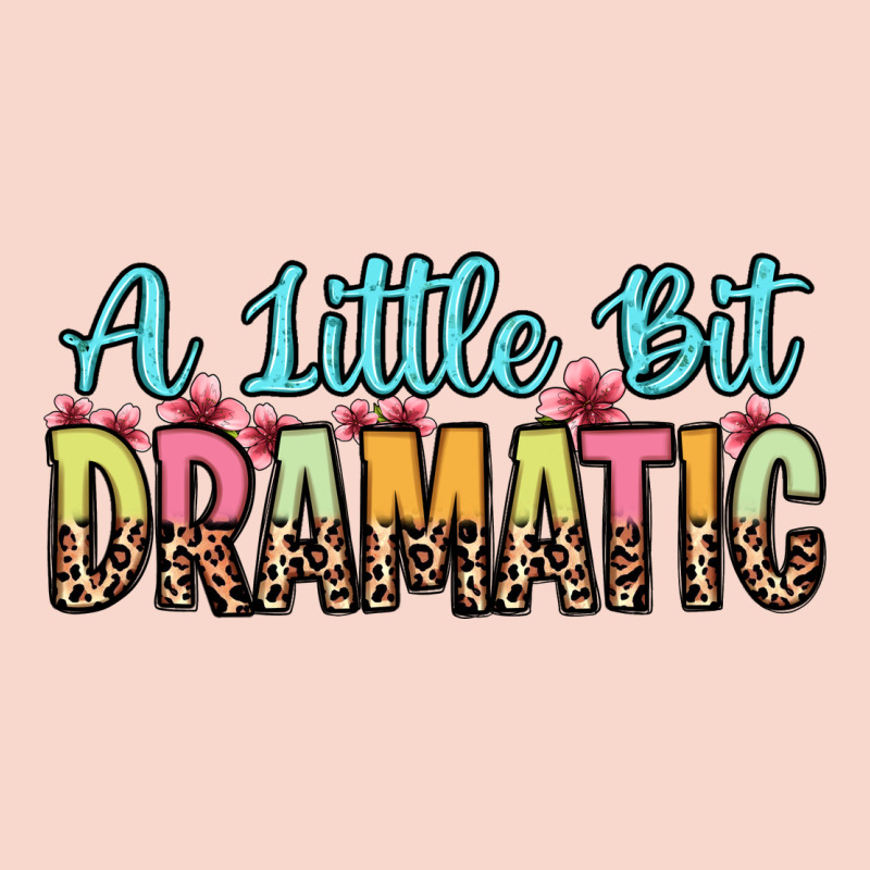 A Little Bit Dramatic Urban Hoodie by Zillion Design Studio | Teevron
