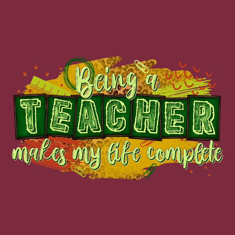 Being A Teacher Makes My Life Complete Premium Hoodie by texasbilliewilder | Teevron