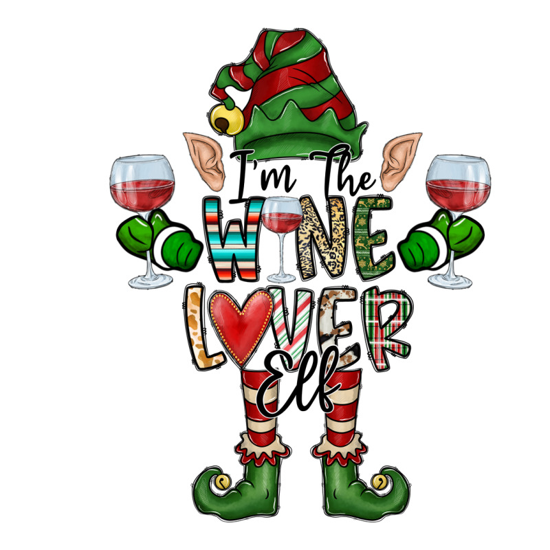 I'm The Wine Lover Elf Premium Tee by CowhideDigitalArt | Teevron