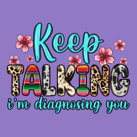 Keep Talking I M Diagnosing You Urban Hoodie | Teevron