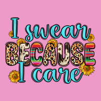 I Swear Because I Care Urban Hoodie | Teevron