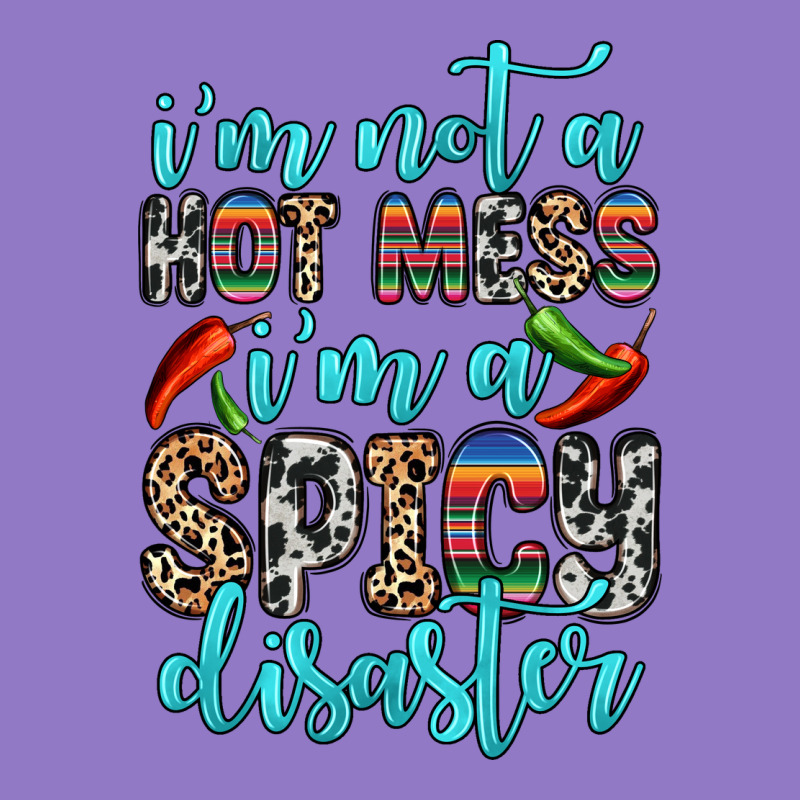 I M Not A Hot Mess I M A Spicy Disaster Urban Hoodie by Zillion Design Studio | Teevron