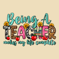 Being A Teacher Makes My Life Complete Premium Hoodie | Teevron
