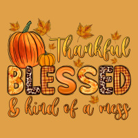 Thankful Blessed And Kind Of A Mess Premium Hoodie | Teevron