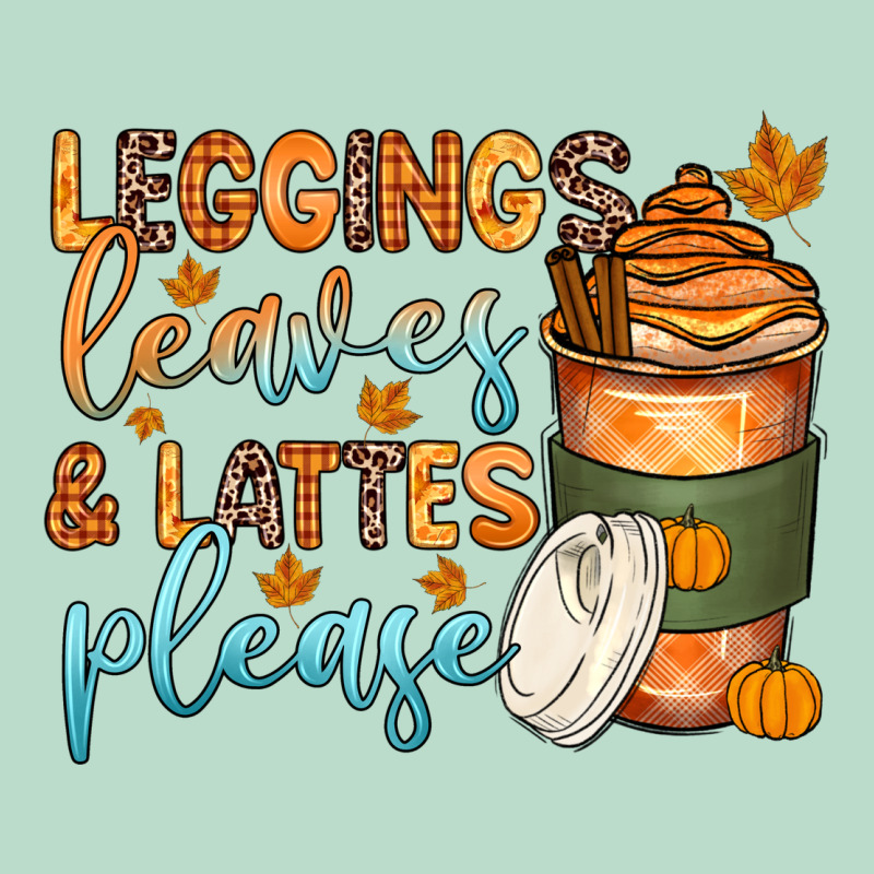 Leggins Leaves And Lattes Premium Hoodie by Zillion Design Studio | Teevron