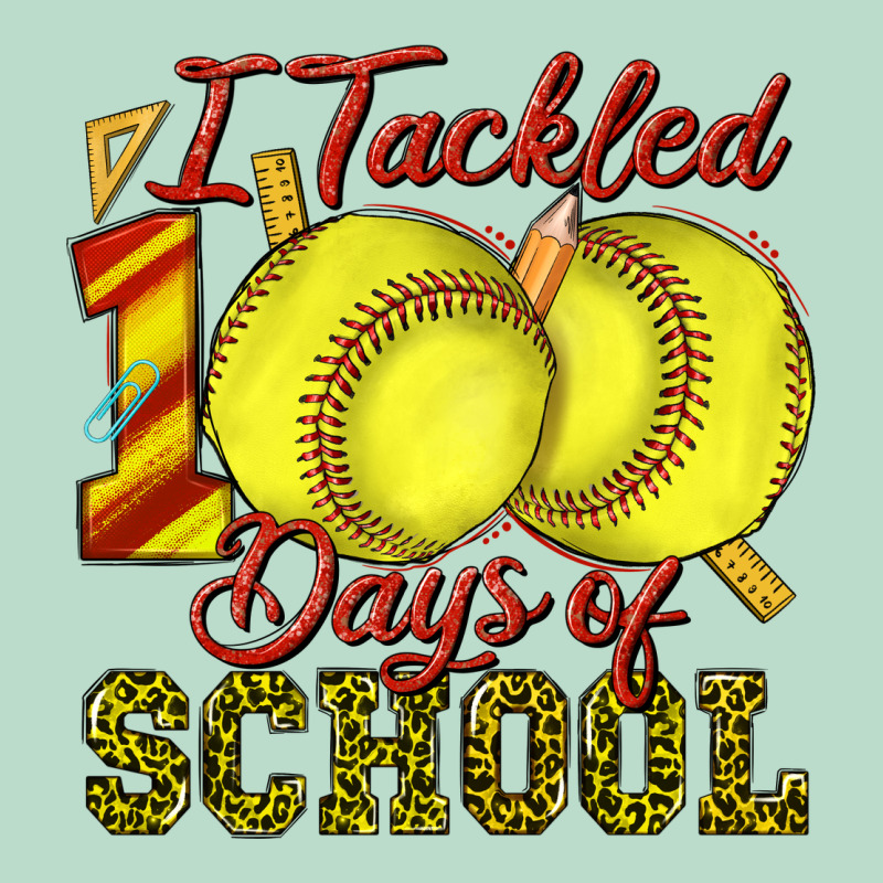 I Tackled 100days Of School Softball Premium Hoodie by texasbilliewilder | Teevron