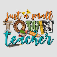 Just A Small Town Teacher Premium Hoodie | Teevron