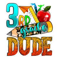 3rd grade dude | Teevron