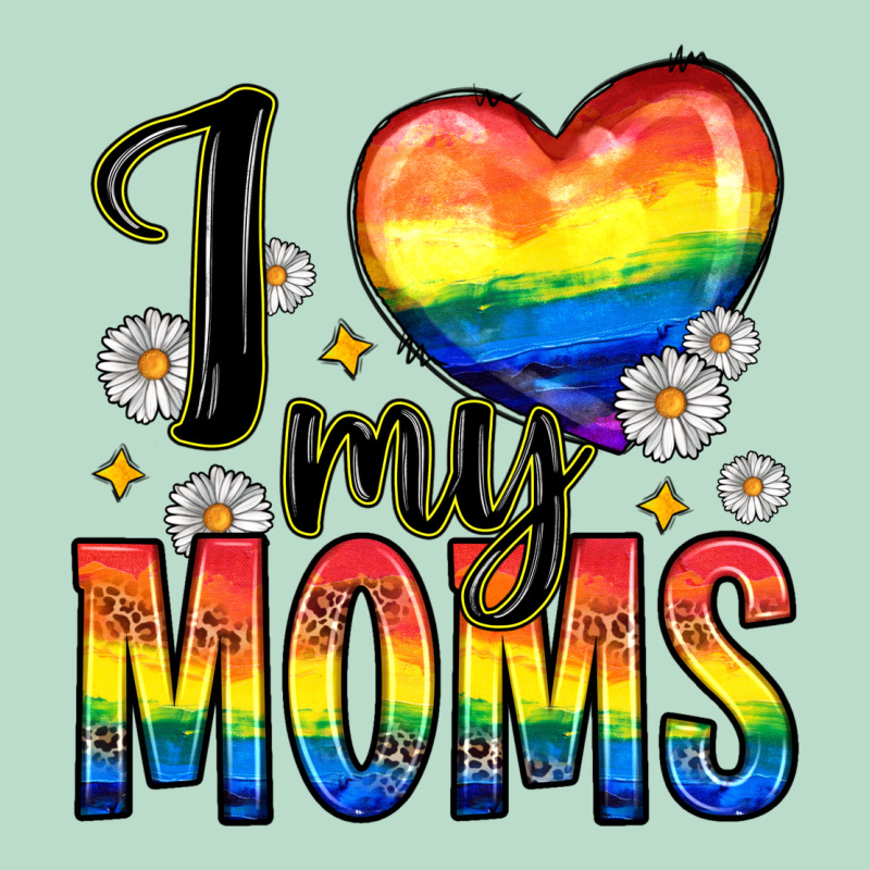 I Love My Moms Premium Hoodie by Zillion Design Studio | Teevron