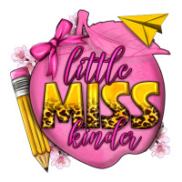 little miss kinder | Teevron