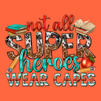 Not All Superheroes Wear Capes With Books Premium Hoodie | Teevron