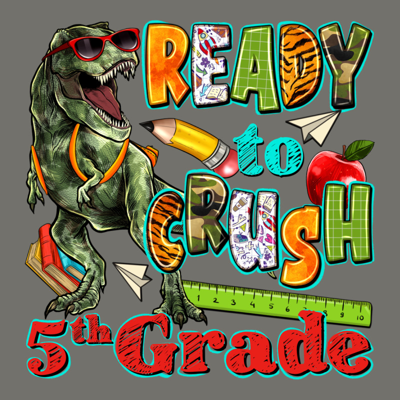Ready To Crush Fifth Grade Premium Hoodie by texasbilliewilder | Teevron