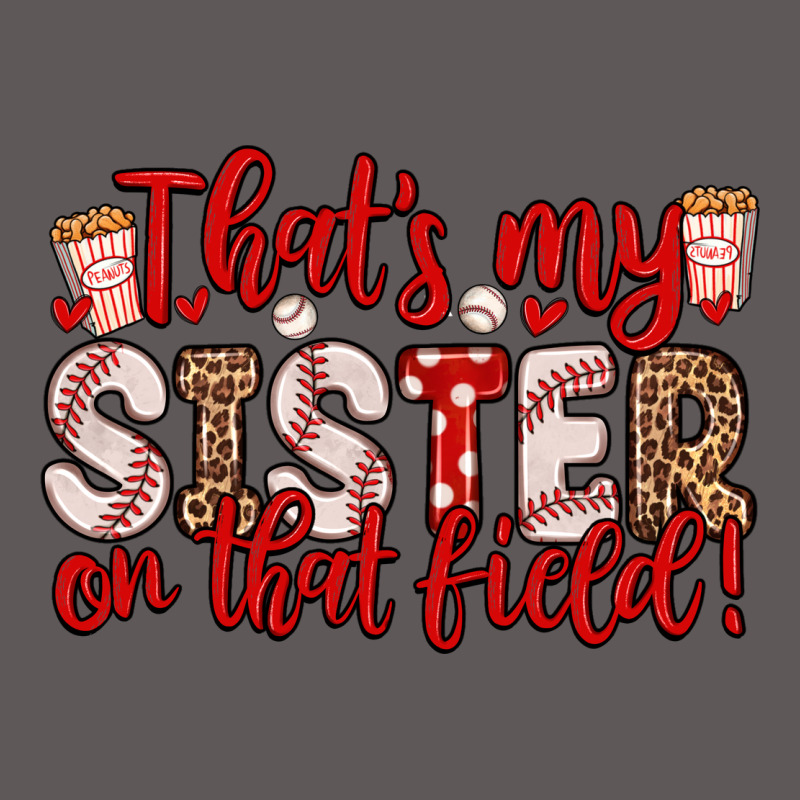 That S My Sister On That Field Premium Hoodie by Zillion Design Studio | Teevron