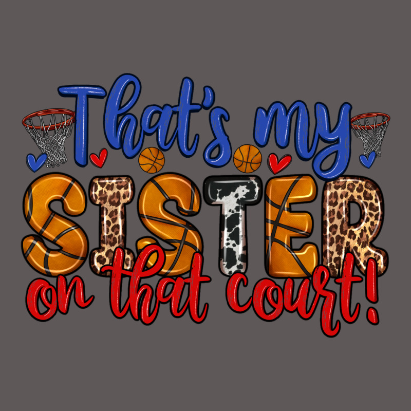 That S My Sister On That Court Premium Hoodie by Zillion Design Studio | Teevron