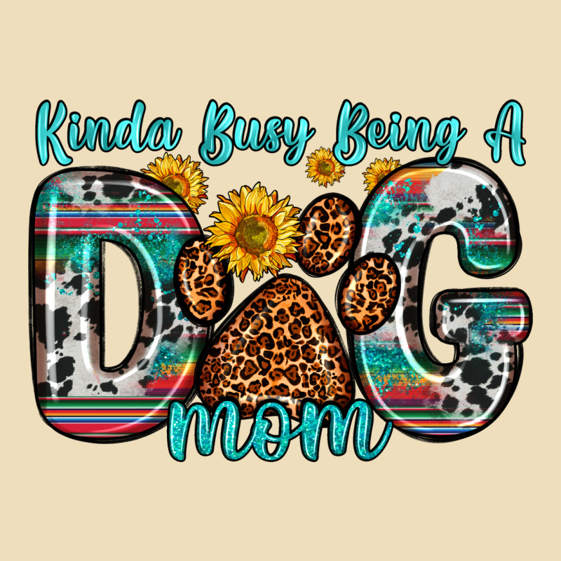Kinda Busy Being A Dog Mom Premium Hoodie by Zillion Design Studio | Teevron