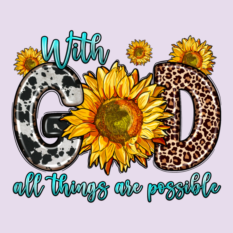 With God All Things Are Possible Sunflower Premium Hoodie by Zillion Design Studio | Teevron