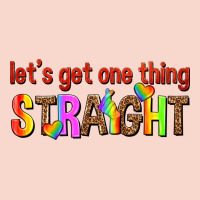 Lets Get One Thing Straight Urban Hoodie | Teevron