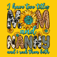 I Have Two Titles Mom And Nanny And I Rock Them Bo Premium Hoodie | Teevron