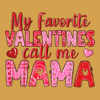 My Favorite Valentines Call Me Mama Urban Hoodie | Teevron