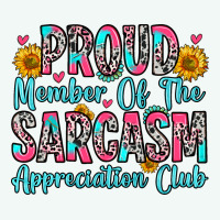 Proud Member Of The Sarcasm Appreciation Club Premium Hoodie | Teevron