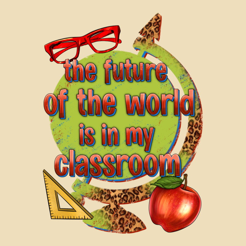 The Future Of The World Is In My Classroom Premium Hoodie by texasbilliewilder | Teevron