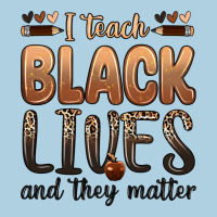 I Teach Black Lives And They Matter Premium Hoodie | Teevron
