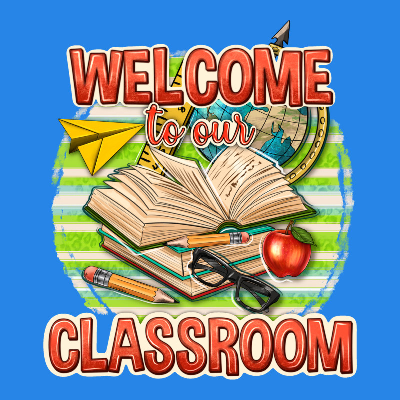 Welcome To Our Classroom Premium Hoodie by texasbilliewilder | Teevron