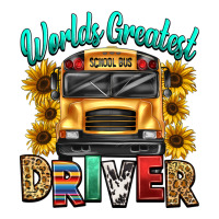 worlds greatest school bus driver | Teevron