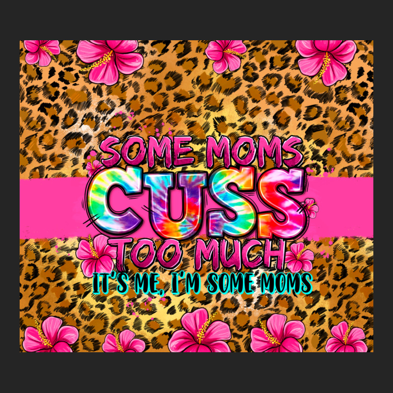 Some Moms Cuss Too Much It's Me I'm Some Moms Premium Hoodie by Zillion Design Studio | Teevron