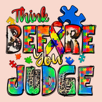 Think Before You Judge Autism Urban Hoodie | Teevron
