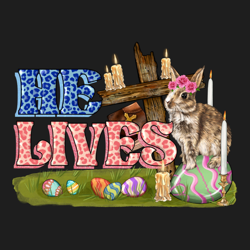 He Lives Easter Classic Tee by FaDigitalArtStudio | Teevron