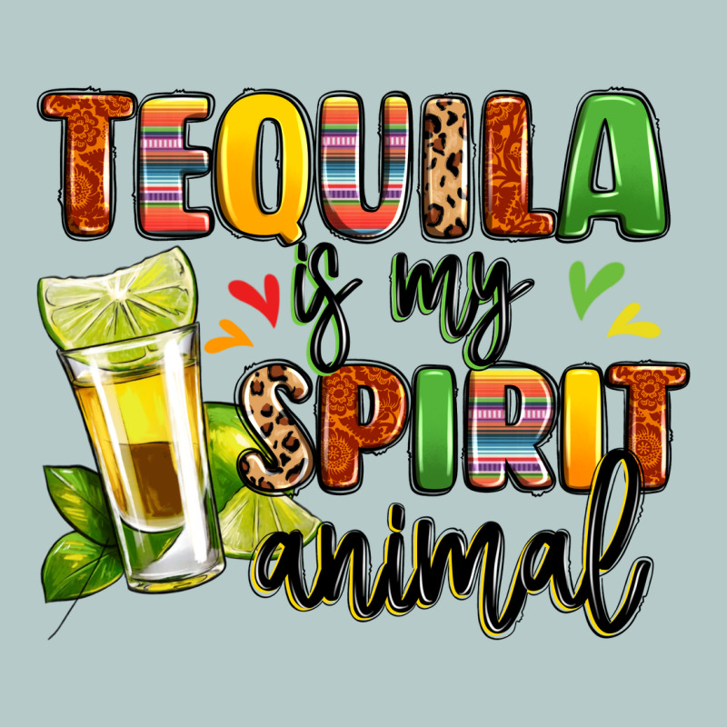 Tequila Is My Spirit Animal Heavy Core Tee by LillyAllenDesigns | Teevron