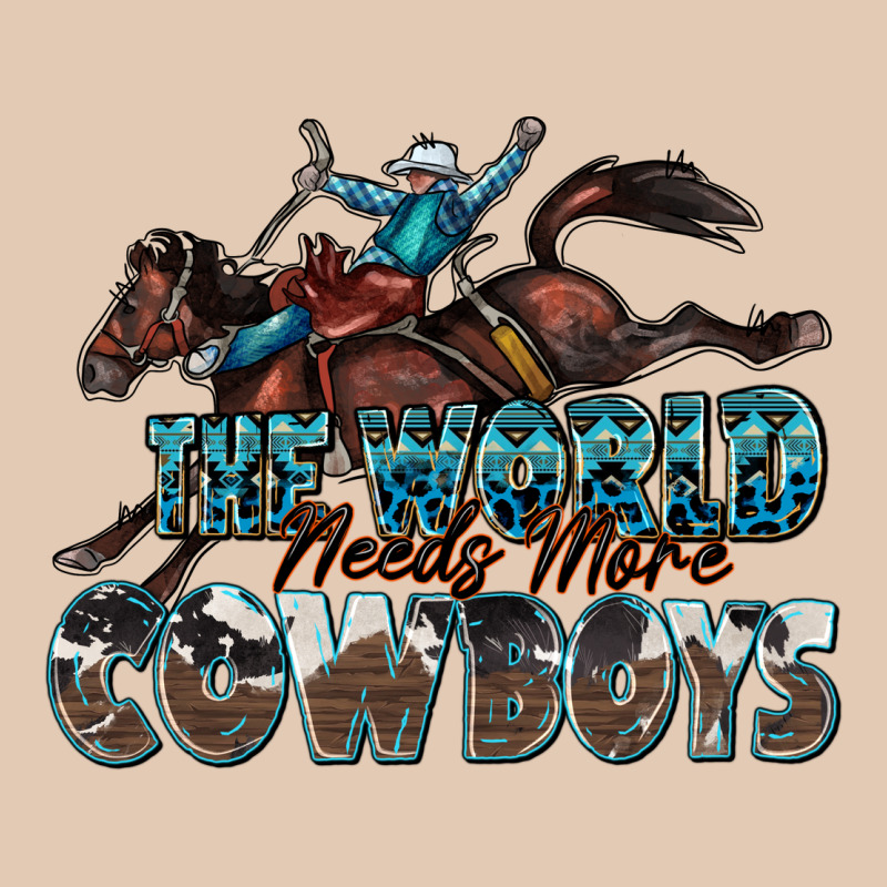 The World Needs More Cowboys Urban Hoodie by Zillion Design Studio | Teevron