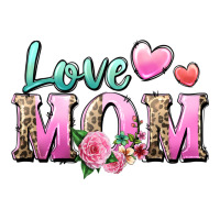 love mom | Teevron