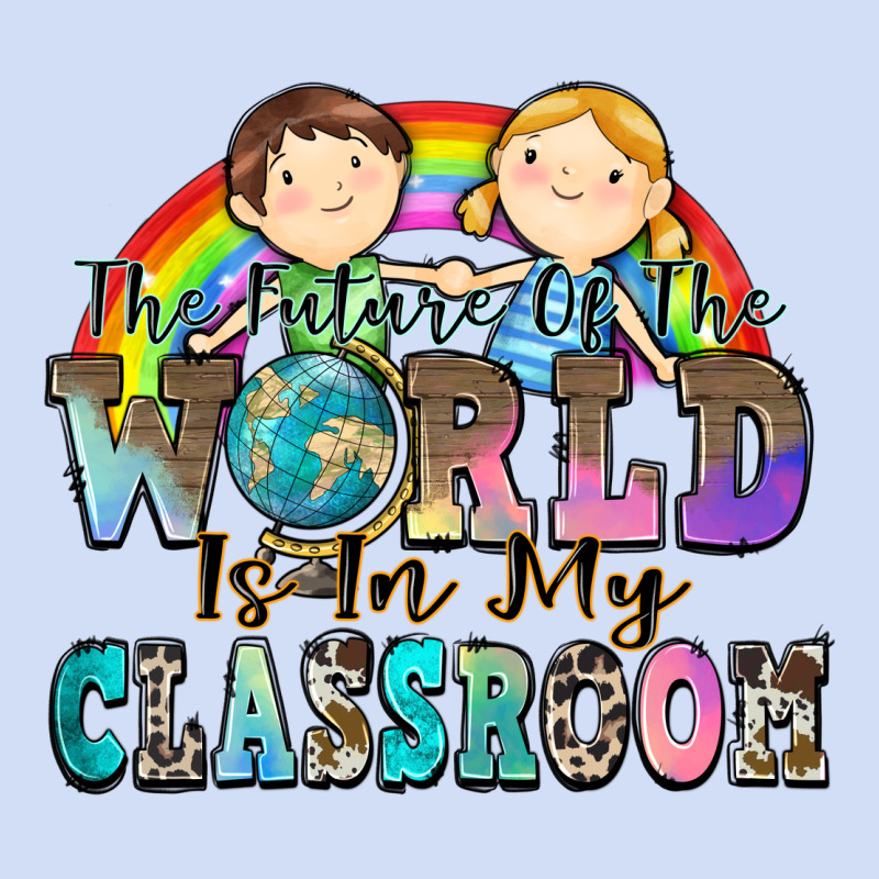 The Future Of The World Is In My Classroom Urban Hoodie by Zillion Design Studio | Teevron