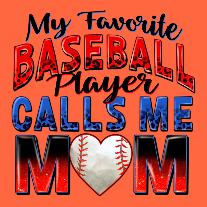 My Favorite Baseball Player Calls Me Mom Premium Hoodie by Zillion Design Studio | Teevron