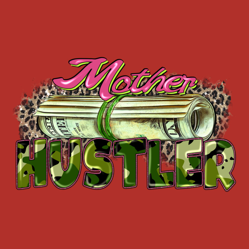 Mother Hustler Premium Hoodie by Zillion Design Studio | Teevron