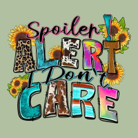 Spoiler Alert I Don't Care Urban Hoodie | Teevron