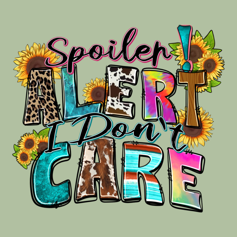 Spoiler Alert I Don't Care Urban Hoodie by Zillion Design Studio | Teevron