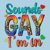 Sounds Gay Im In Premium Hoodie | Teevron