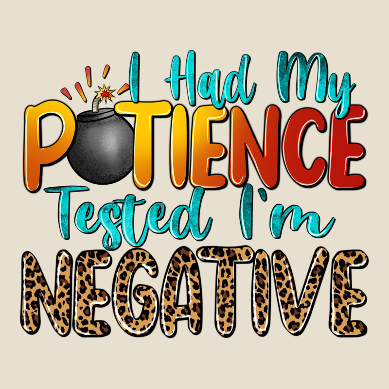 I Had My Patience Tested I'm Negative Urban Hoodie by Zillion Design Studio | Teevron