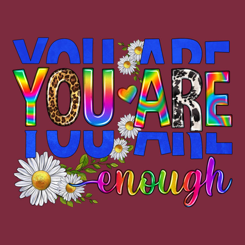You Are Enough With Daisies Premium Hoodie by texasbilliewilder | Teevron