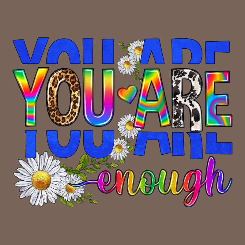 You Are Enough With Daisies Premium Hoodie by texasbilliewilder | Teevron