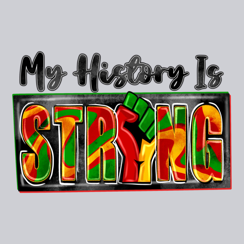 My History Is Strong Urban Hoodie by Zillion Design Studio | Teevron