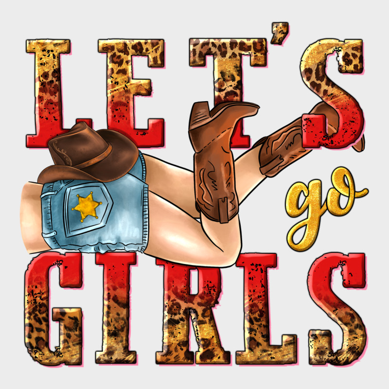 Lets Go Girls Tbw Urban Hoodie by texasbilliewilder | Teevron