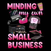 Minding My Own Small Business Urban Hoodie | Teevron