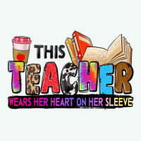 This Teacher Wears Her Heart On Her Sleeve Premium Hoodie | Teevron